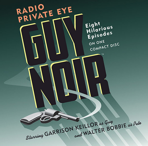 Guy Noir: Radio Private Eye — 1994